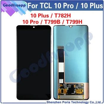 TCL 10 Pro T799 T799B T799H lcd ekran dokunmatik ekranlı sayısallaştırıcı grup İçin TCL 10 Artı T782H T782 10Pro 10 Artı Yedek