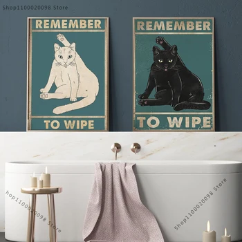 Unutmayın Silin Siyah Kedi Beyaz Kedi Posteri Duvar Sanatı Eğlenceli Banyo Tuval Boyama Tuvalet Mizah Resimleri İskandinav Ev Dekor